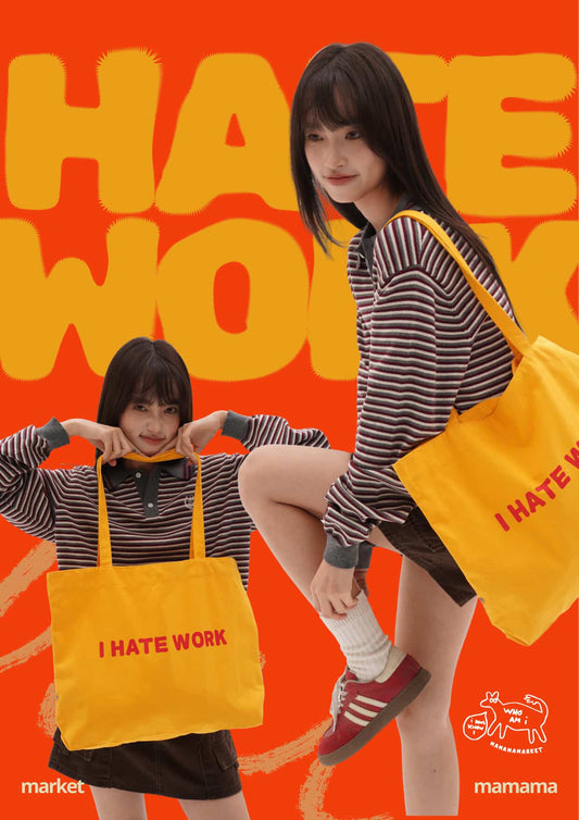 【 現貨 】I HATE WORK TOTE BAG